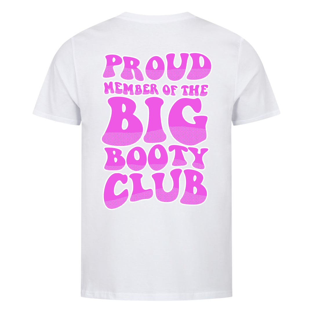 Big Booty (BACKPRINT) Shirt