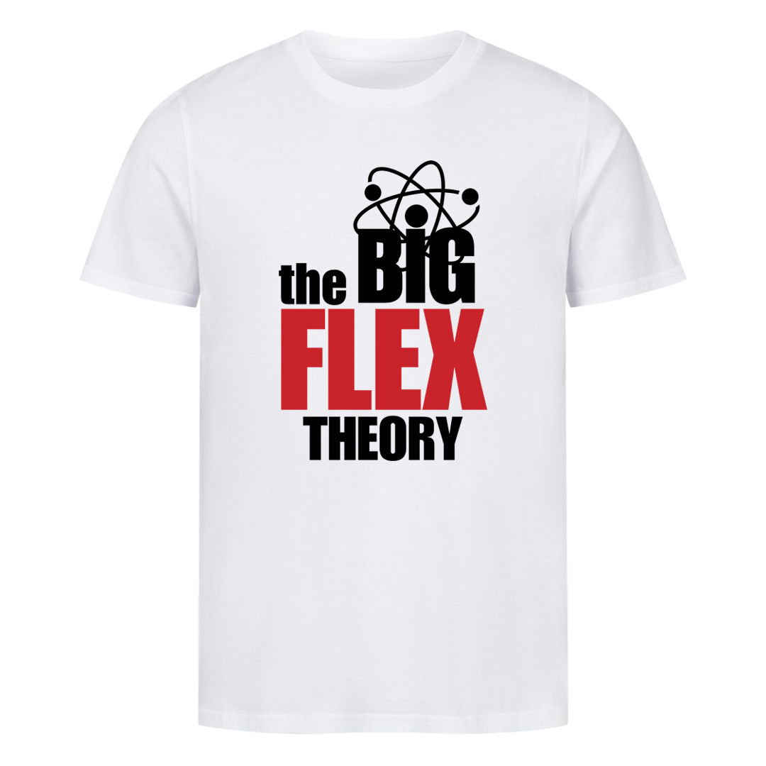 the big flex theory Shirt