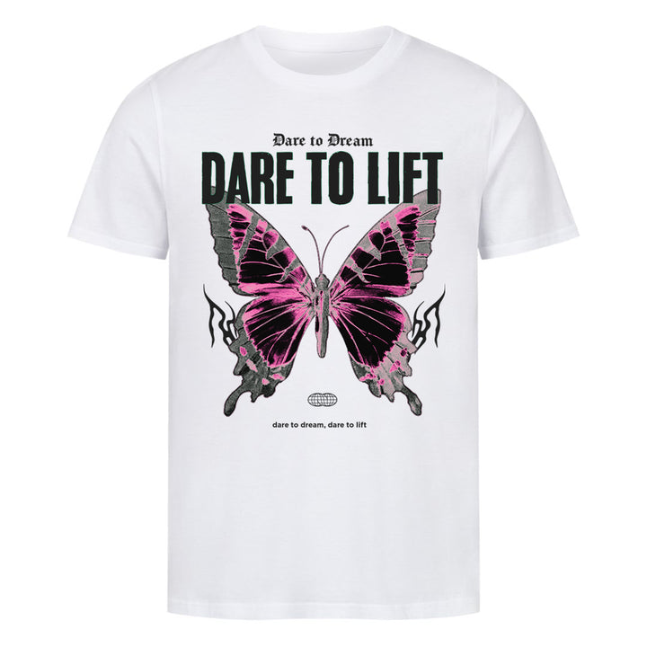 Dare to Lift (Backprint) Shirt