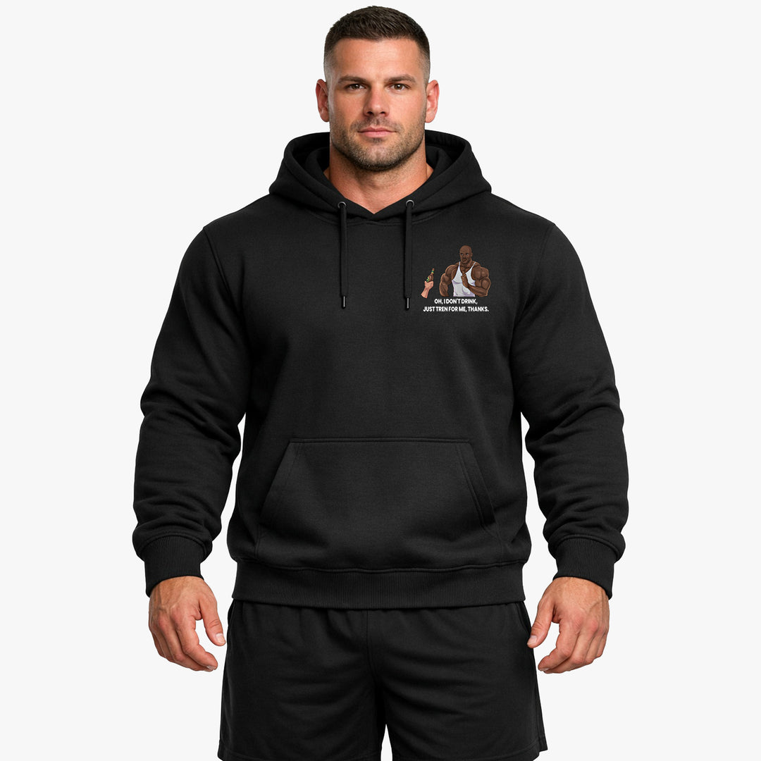 Just tren for me Hoodie
