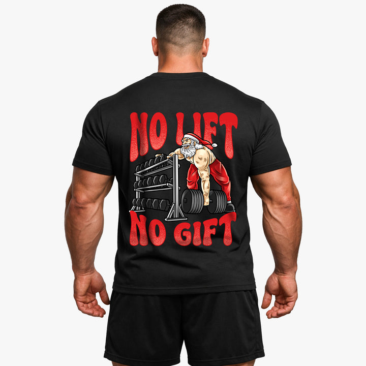 No lift no gift (Backprint) Shirt