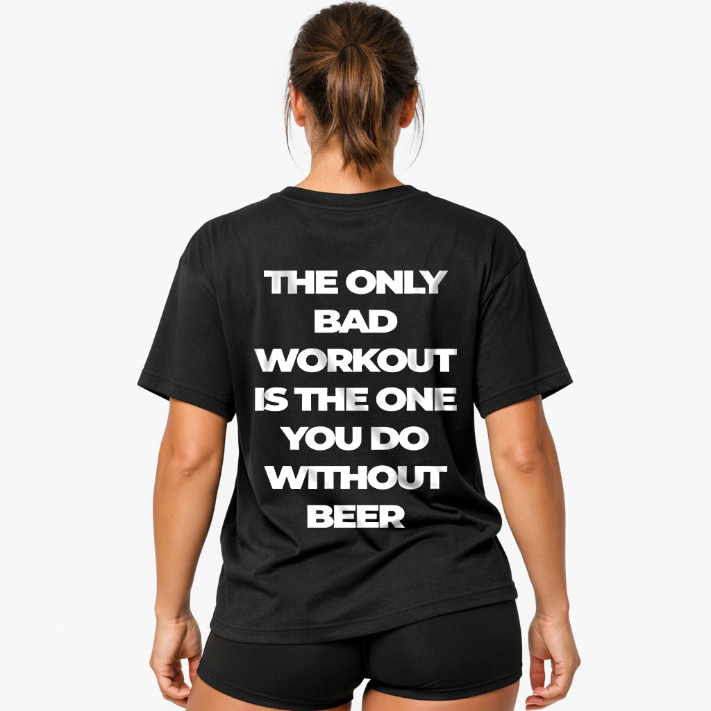Enige slechte training Oversized shirt (opdruk op de achterkant).