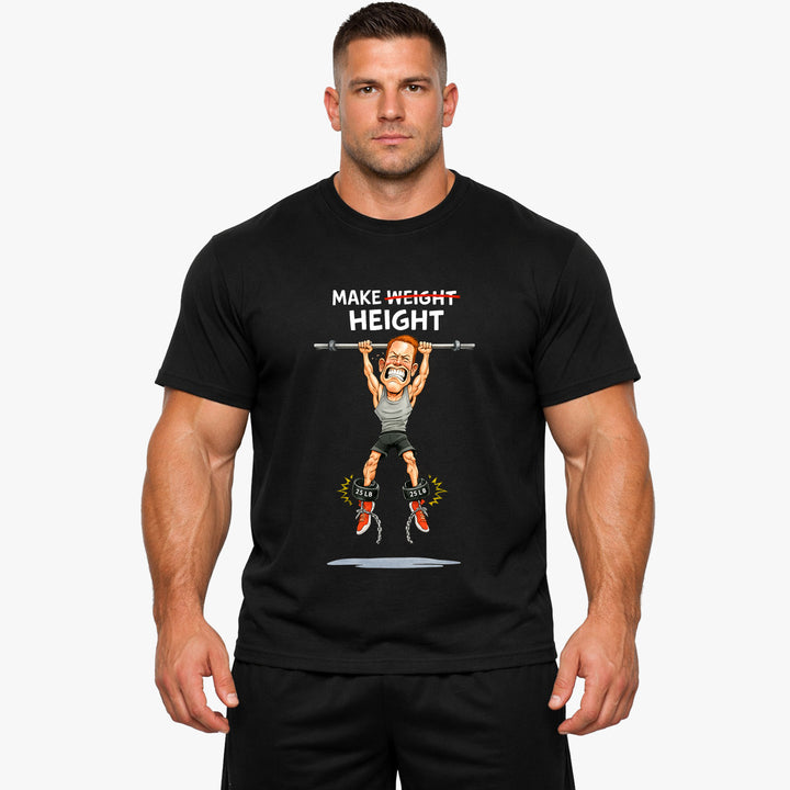 Make Height T-Shirt
