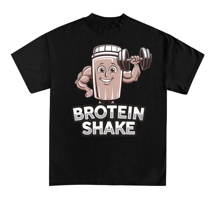 Brotein Shake Shirt