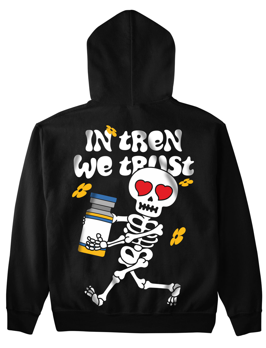 In Tren we trust (Backprint) Hoodie